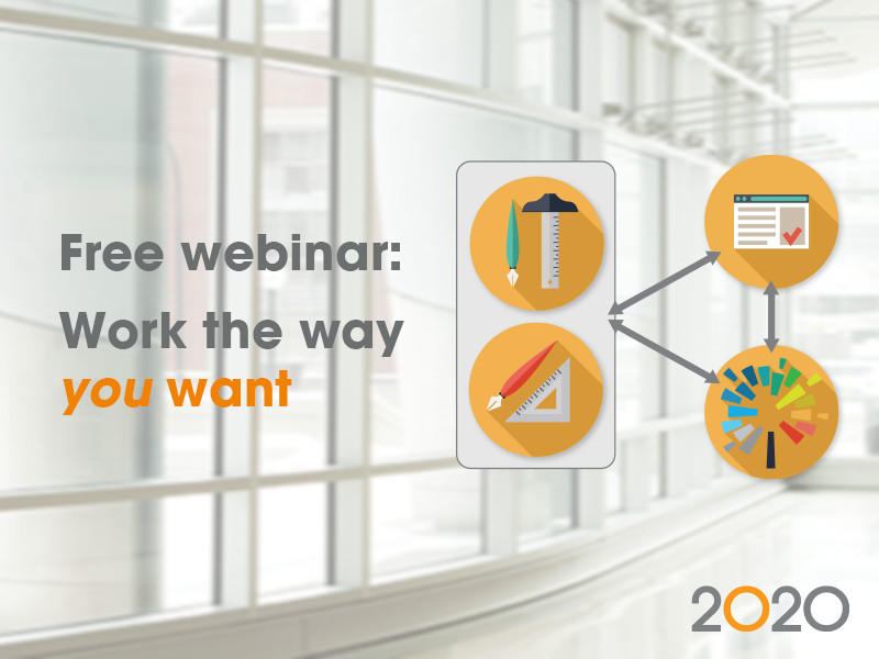 Webinar - Work the way you want