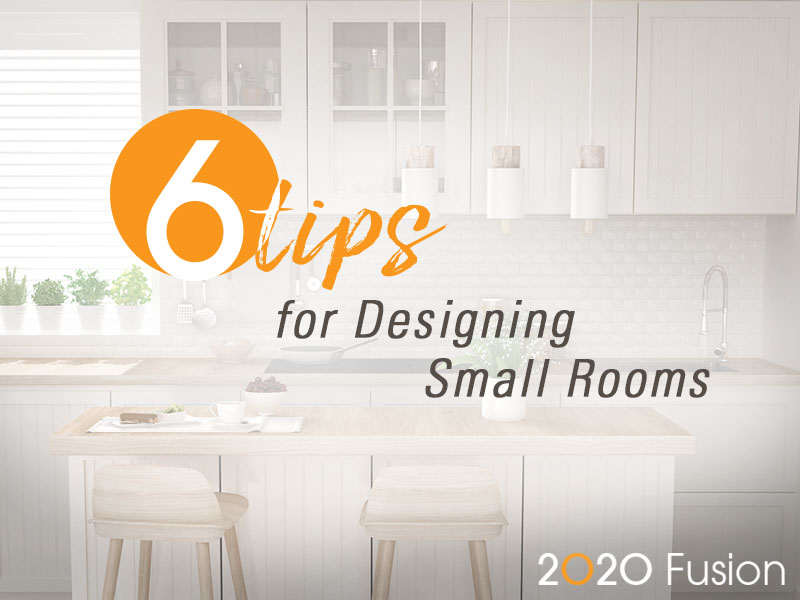 Six Tips for Designing Small Rooms
