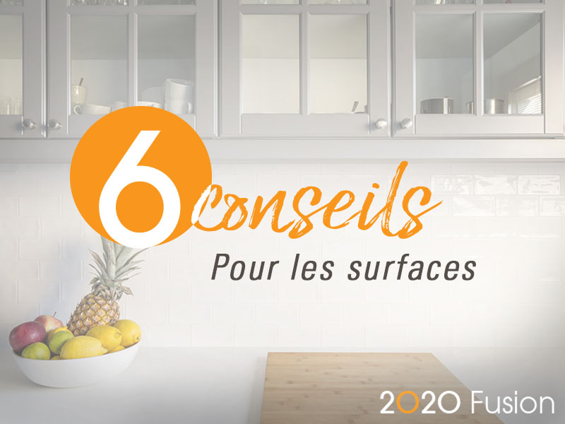 Six conseils pour les surfaces