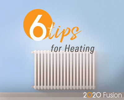 2020 Fusion: Six Heating Tips