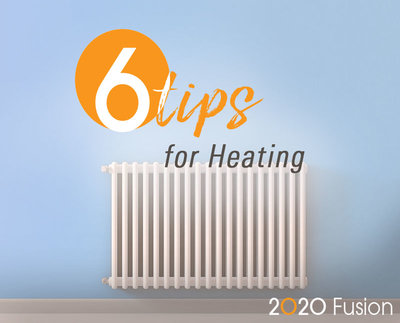 2020 Fusion: Six Heating Tips