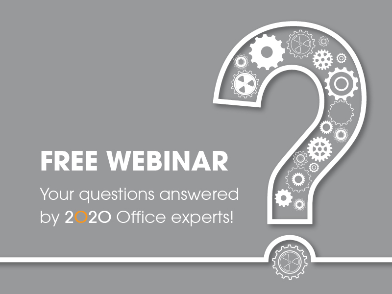 Webinar: You have questions and we have answers!