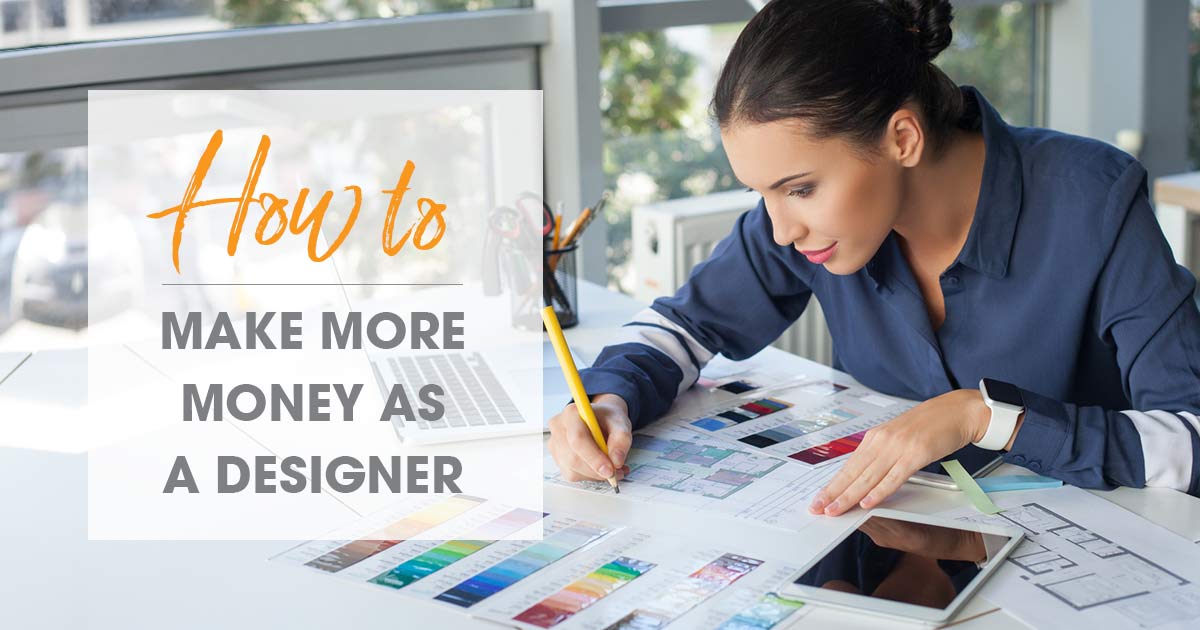 Interior Designer Salary How To Make More Money As A Designer