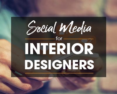 Social media for interior designers