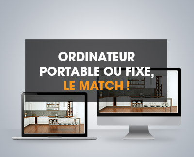 Ordinateur portable ou fixe, le match !