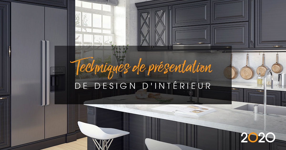 3 techniques de présentation pour mieux vendre vos designs d’intérieur