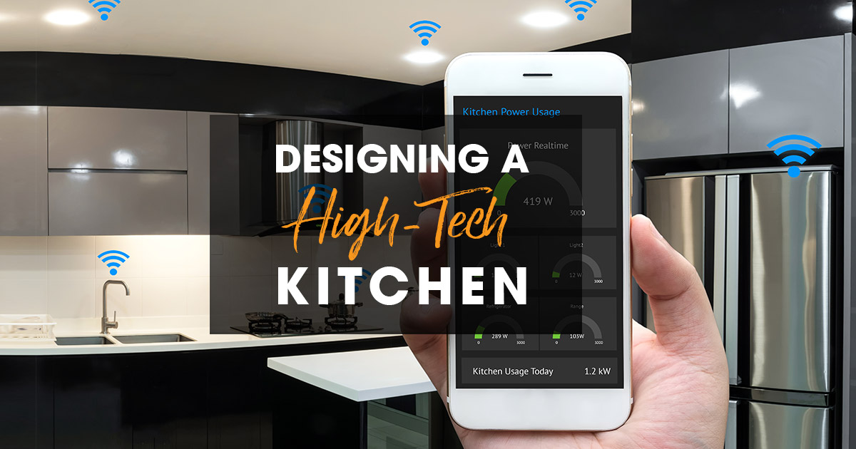 Designing a High Technology Kitchen