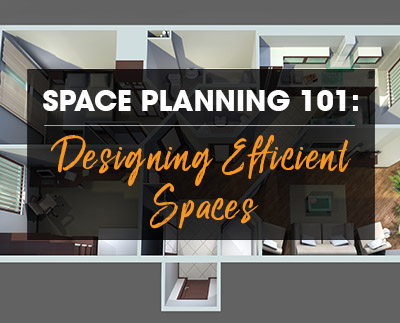 Space Planning 101: How to Design Efficient Spaces