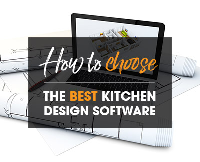 How to choose the best kitchen design software