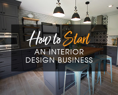 How to start an interior design business