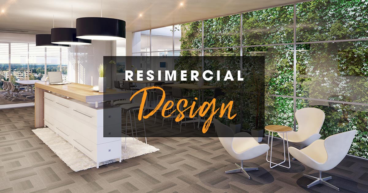 Resimercial design in the modern workplace