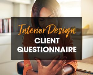 Interior Design Client Questionnaire for Initial Consultation