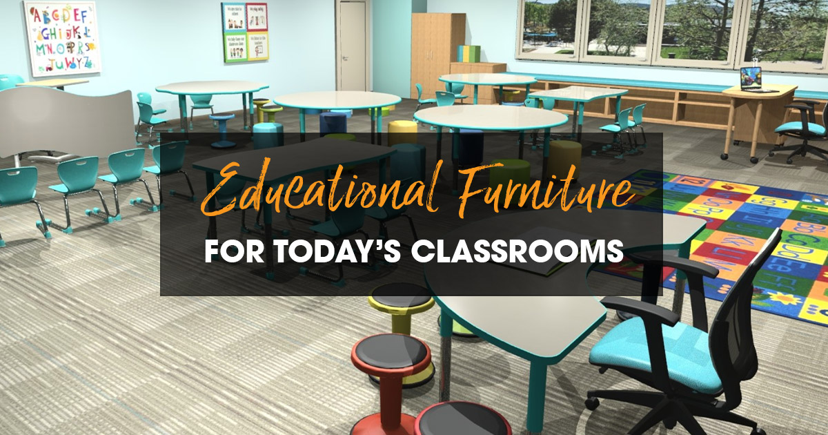 Educational furniture for today's classrooms