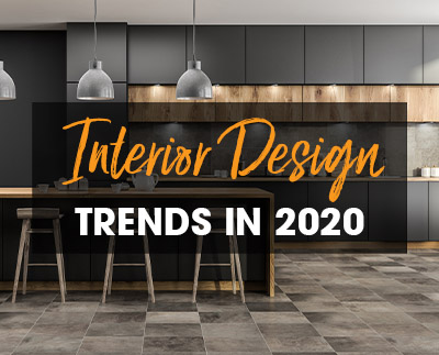 2020 Interior Design Trends