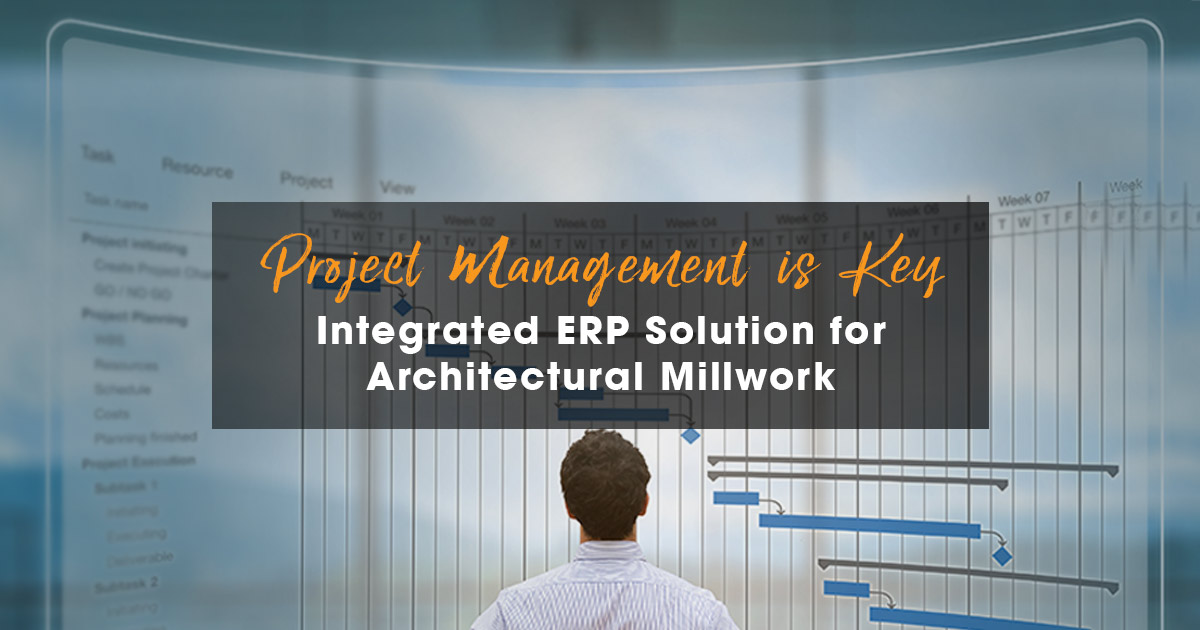 ERP Solution for the Architectural Millwork Industry 