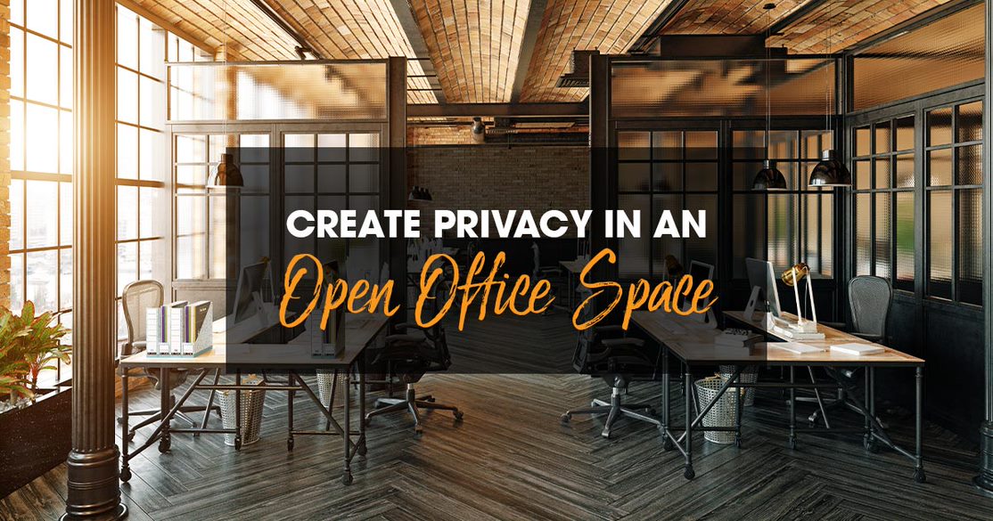 Office Partitions – How to Create Privacy in an Open Office Space