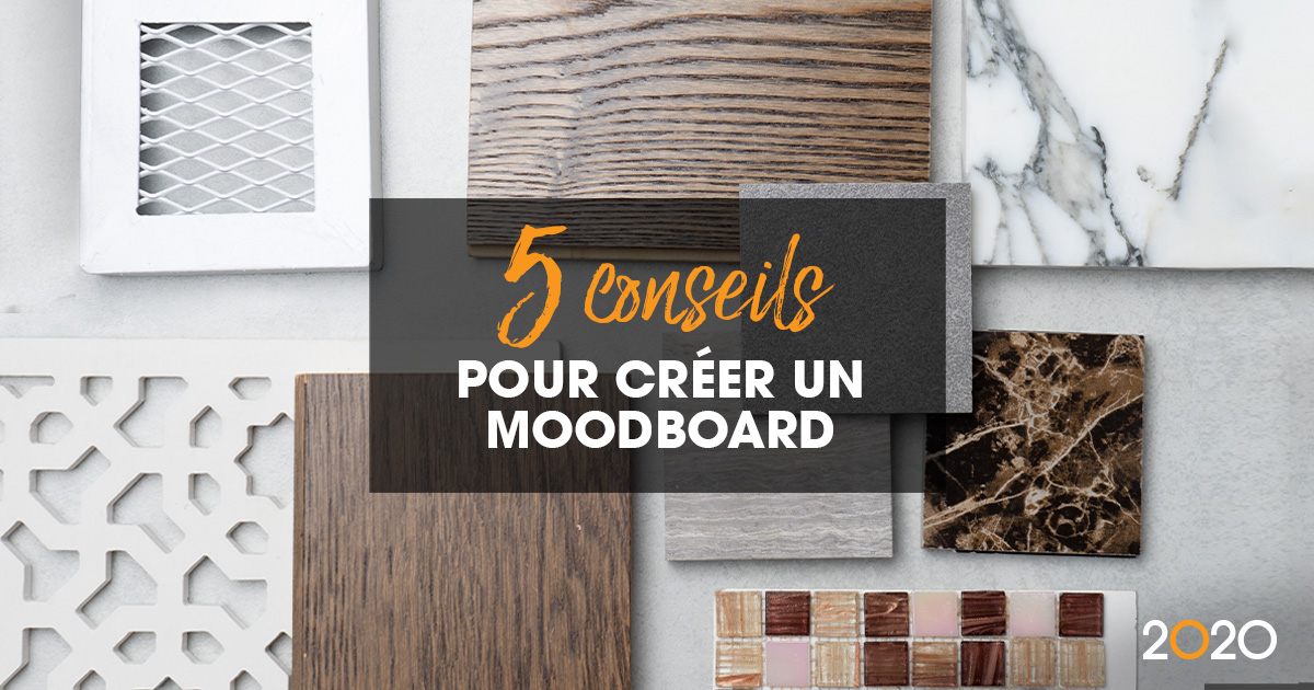 5 conseils pour créer un moodboard inspirant