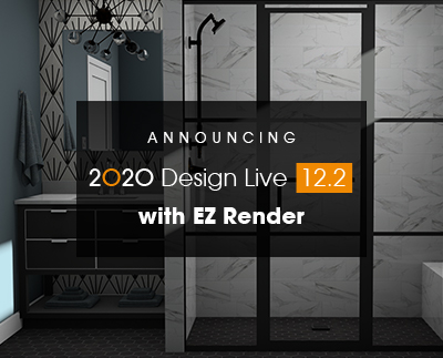 2020 Design Live 12.2 is here with EZ Render