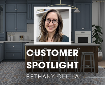 2020 Design Customer Spotlight: Bethany Ollila