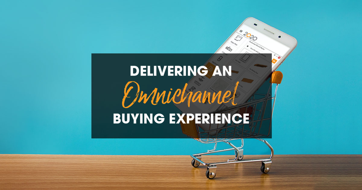 Delivering an omnichannel buying experience