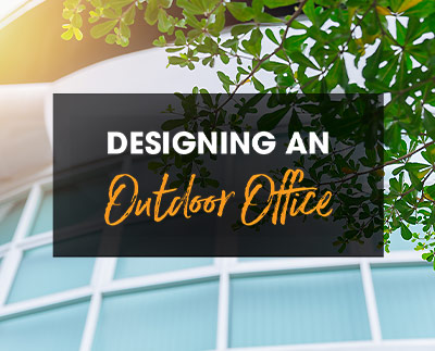 Designing an outdoor office