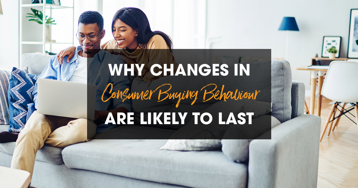 Changes in consumer buying behaviour
