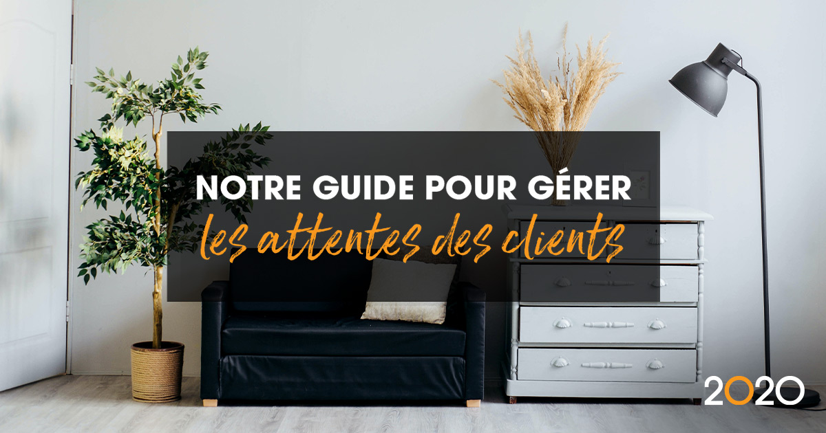 Notre guide pour gérer les attentes des clients en matière de design d'intérieur