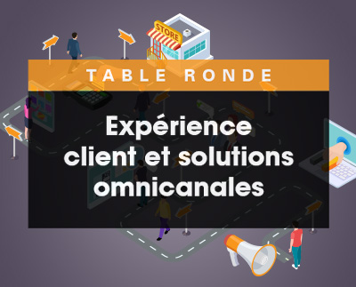 Expérience client et solutions omnicanales