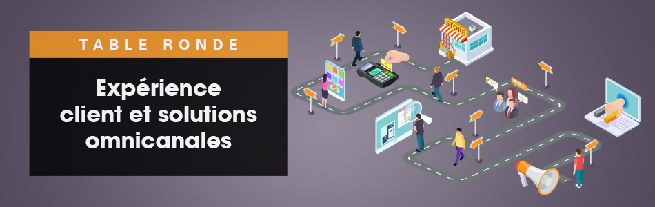 Expérience client et solutions omnicanales