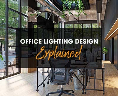 Office lighting design explained