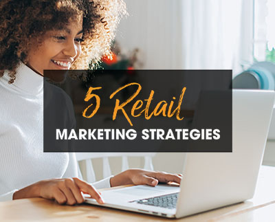 Retail marketing strategies