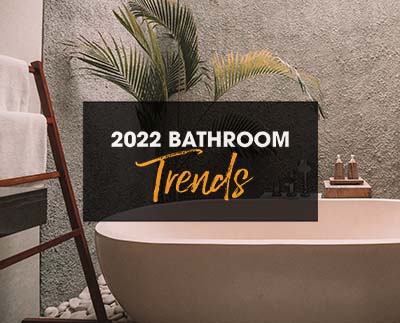 Bathroom trends 2022