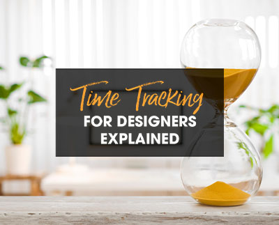 Time Tracking For Designers Explained