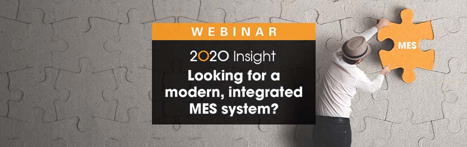 Looking for a modern, integrated MES system?