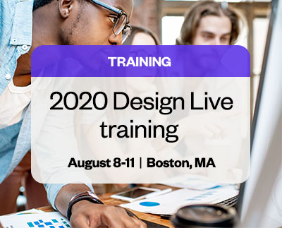 Upgrade yourself or team with 2020 Design Live training in Boston