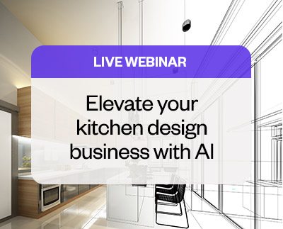 Webinar - Elevate your kitchen design business with AI